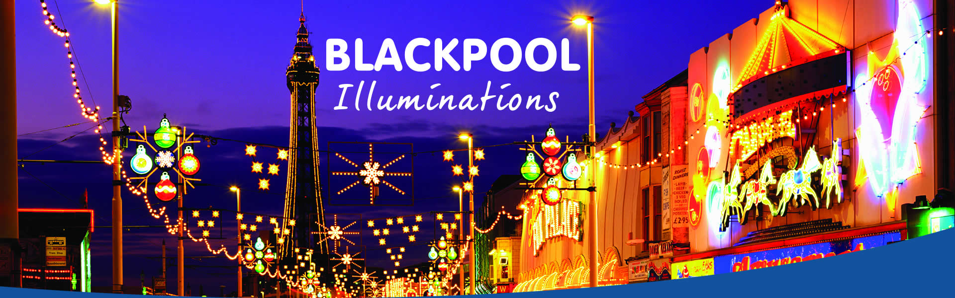 Blackpool Illumination Holidays